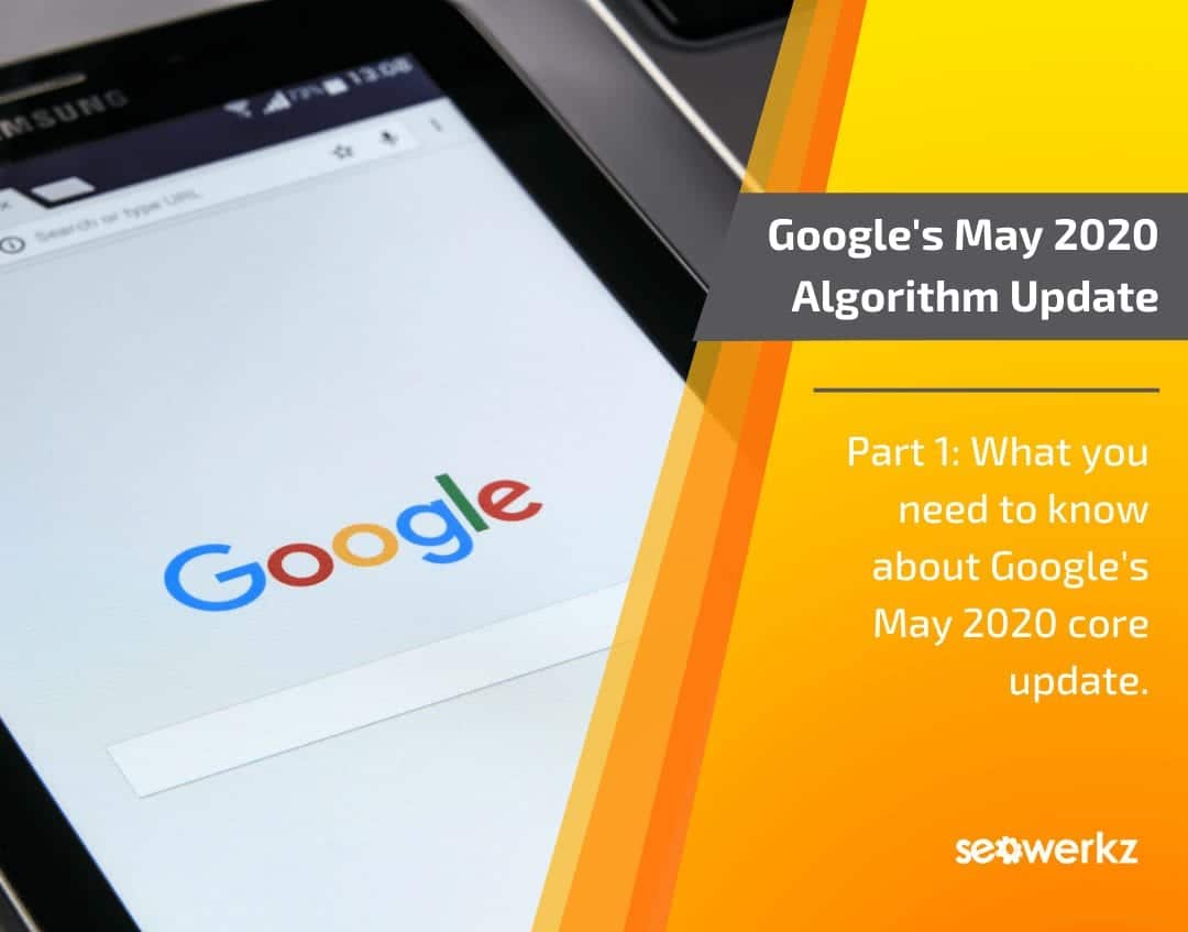 Google’s may 2020 algorithm update